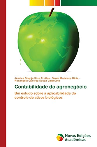 Contabilidade do agronegócio: Um estudo sobre a aplicabilidade do controle de ativos biológicos