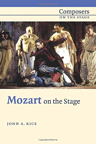 Mozart on the Stage: Composers on the Stage