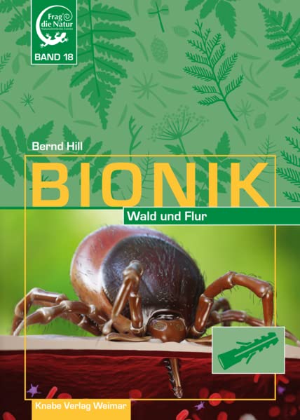Bionik – in Wald und Flur: Band 18