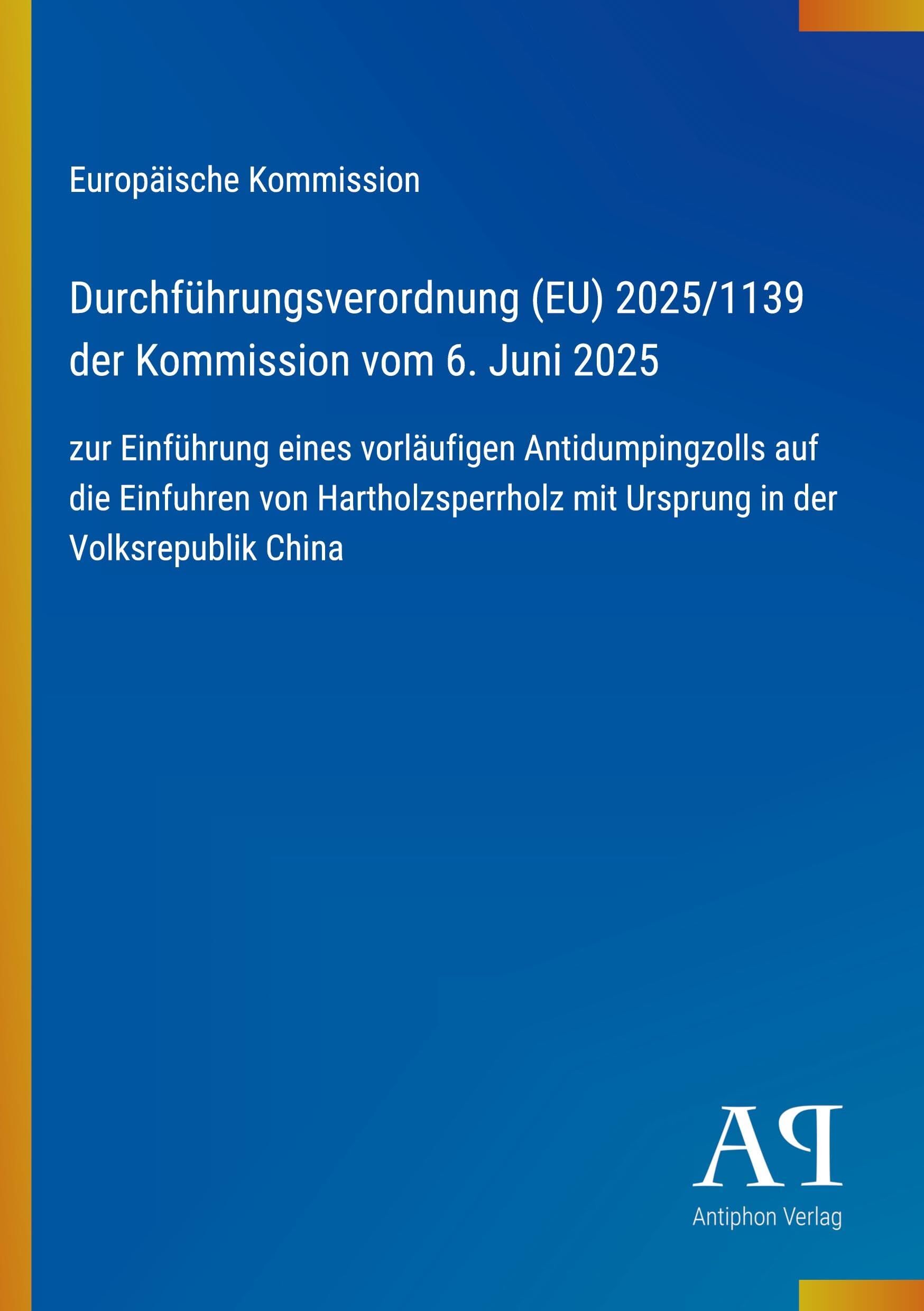Durchführungsverordnung (EU) 2025/1139 der Kommission vom 6. Juni 2025
