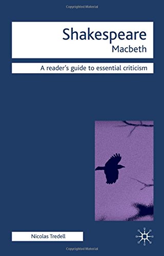 Macbeth (Readers Guides to Essential Criticism)