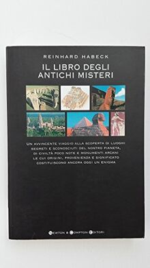 Il libro degli antichi misteri (I big Newton)