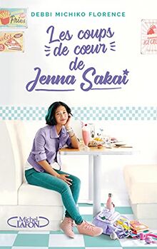 Les coups de coeur. Les coups de coeur de Jenna Sakai