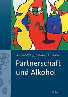 Partnerschaft und Alkohol