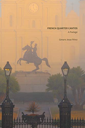 French Quarter Cantos: A Poelage