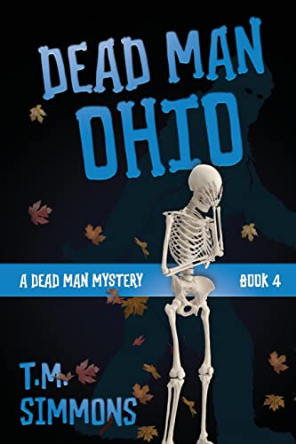 Dead Man Ohio (A Dead Man Mystery)