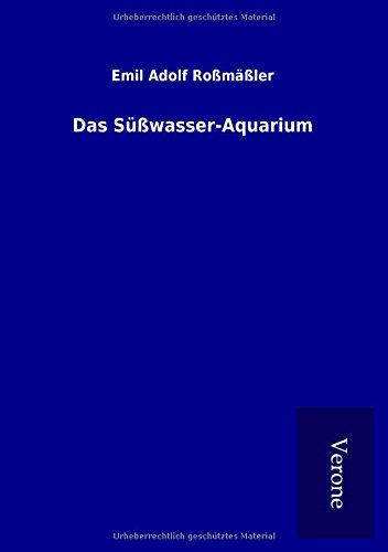 Das Süßwasser-Aquarium