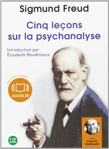 Cinq leçons sur la psychanalyse