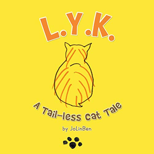 L.Y.K.: A Tail-Less Cat Tale