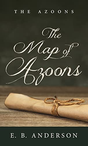 The Map of Azoons (The Azoons)