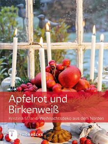 Apfelrot & Birkenweiß - Weihnachtsdeko aus dem Norden