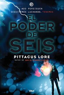 El Poder de Seis (Ficción Young Adult, Band 2)