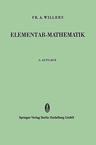 Elementar-Mathematik: Ein Vorkurs Zur Höheren Mathematik (German Edition)