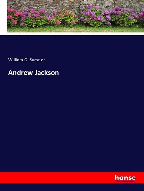 Andrew Jackson: DE