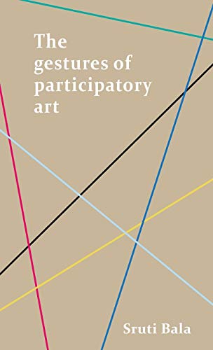 The gestures of participatory art