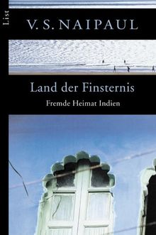 Land der Finsternis: Fremde Heimat Indien