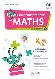 Pour comprendre les maths CP, cycle 2 : fichier de l'élève : conforme aux programmes