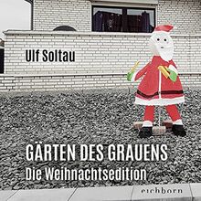 Gärten des Grauens - die Weihnachtsedition