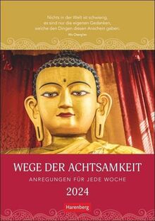 Wege der Achtsamkeit Wochen-Kulturkalender 2024: Anregungen für jede Woche