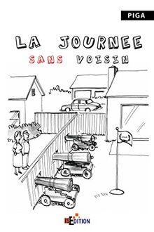 La journée sans voisin
