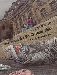 Der standhafte Zinnsoldat von Müller, Jörg, Andersen, Hans Chr. | Buch | Zustand sehr gut