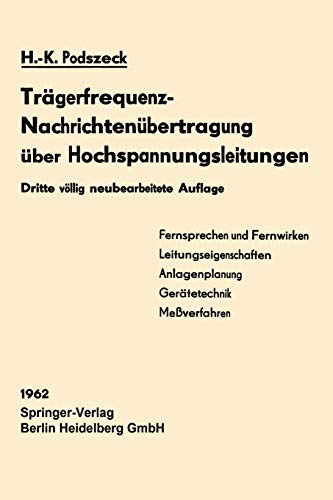 Trägerfrequenz-Nachrichtenübertragung über Hochspannungsleitungen (German Edition)