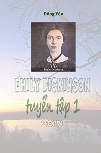 EMILY DICKINSON TuyểnTập I: 2018