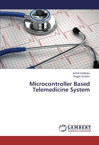 Microcontroller Based Telemedicine System