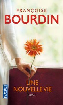 Une nouvelle vie