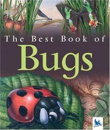 My Best Book of Bugs (The Best Book of)