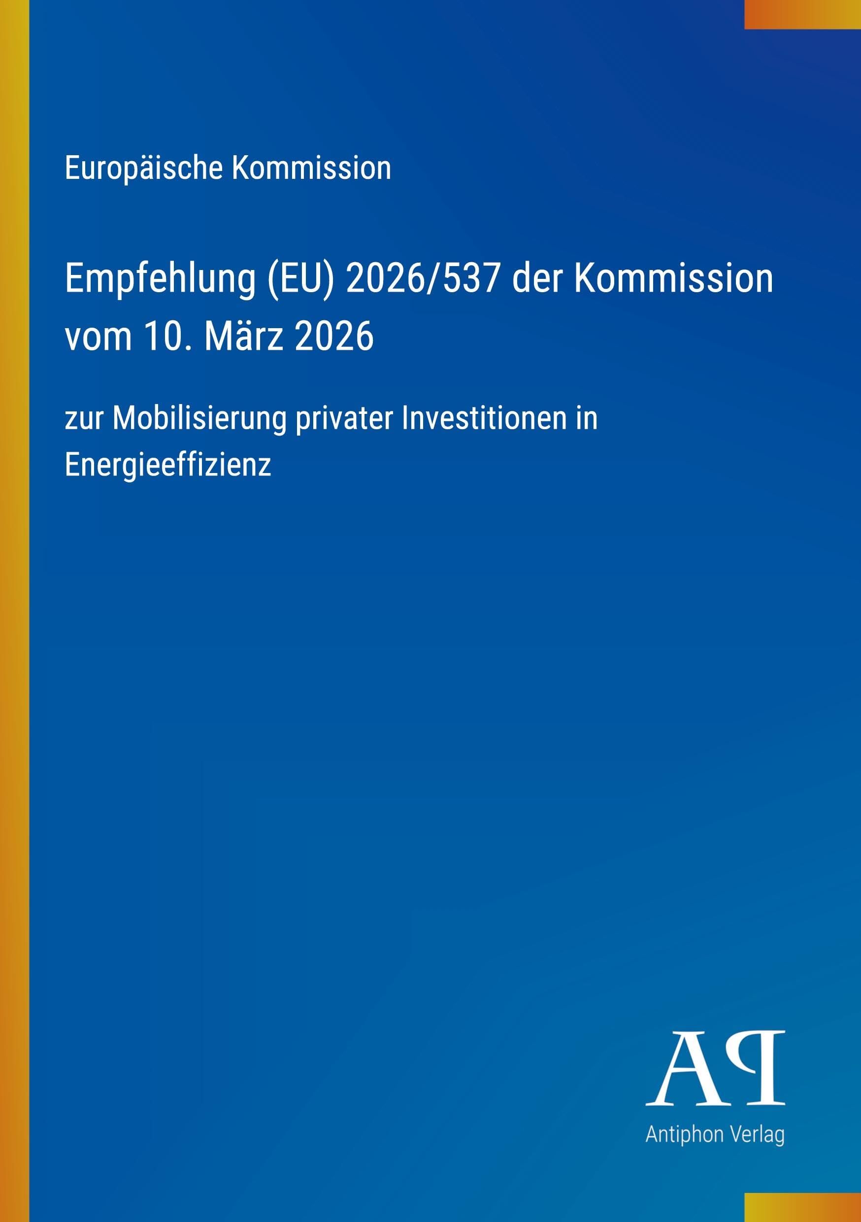 Empfehlung (EU) 2026/537 der Kommission vom 10. März 2026