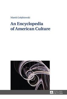 An Encyclopedia of American Culture