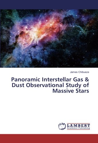 Panoramic Interstellar Gas & Dust Observational Study of Massive Stars