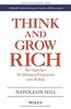 Think & Grow Rich - Ihr tägliches 10-Minuten-Programm zum Erfolg: Offizielle Veröffentlichung der Napoleon Hill Foundation