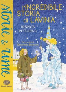 L'incredibile storia di Lavinia