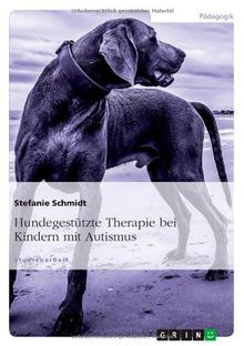 Hundegestützte Therapie bei Kindern mit Autismus