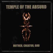 Mother,Creator,God von Temple of the Absurd  | CD | Zustand sehr gut