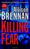 Killing Fear: A Novel of Suspense