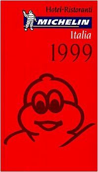 Michelin Red Guide Italia 1999 Hotels-Restaurants (Michelin Reg Guide Italia)