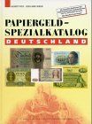 Papiergeld-Spezialkatalog Deutschland