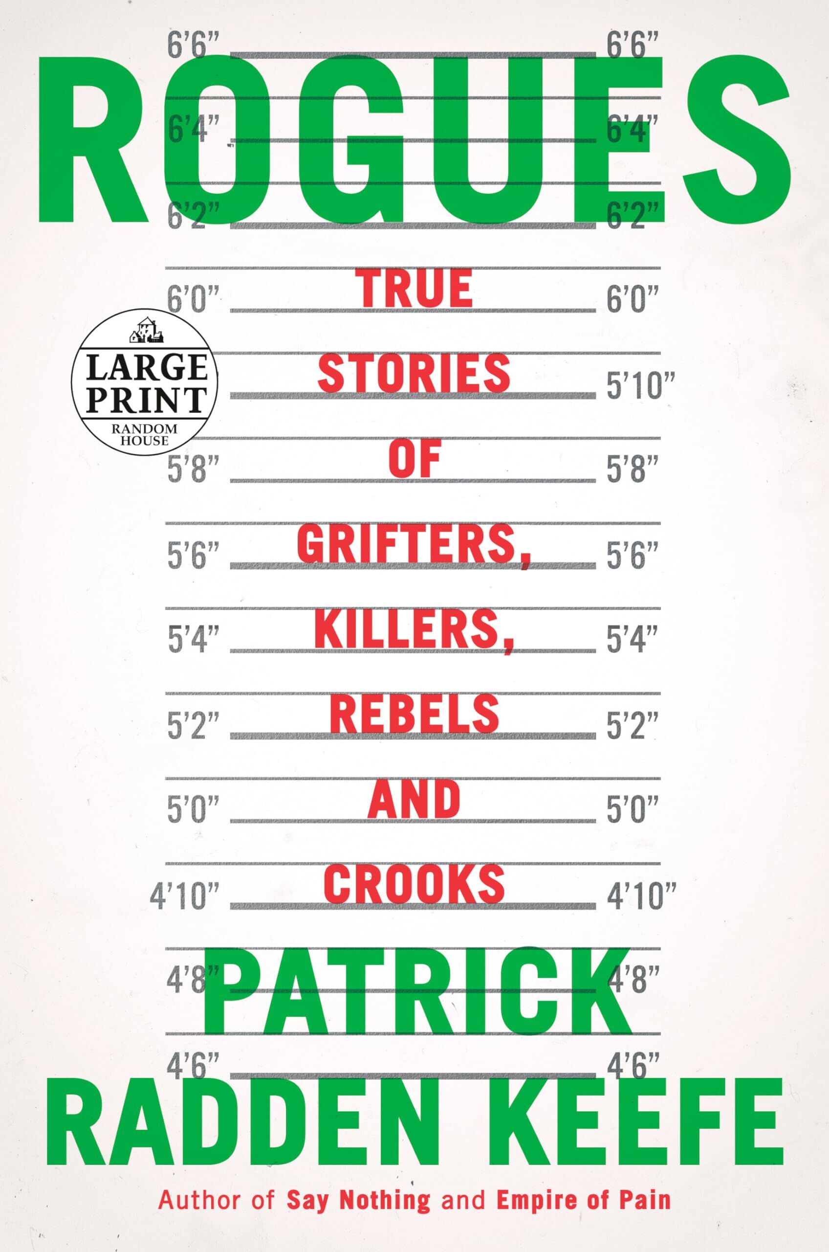 Keefe, Patrick Radden Rogues