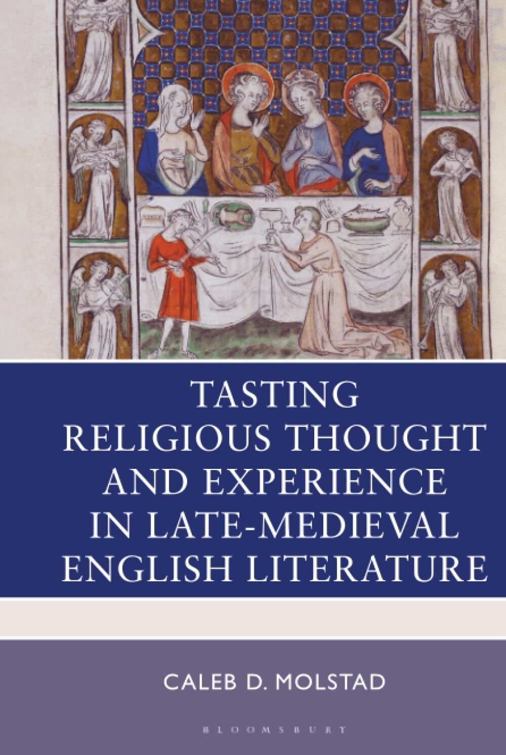 Tasting Religious Thought and Experience in Late-Medieval English Literature