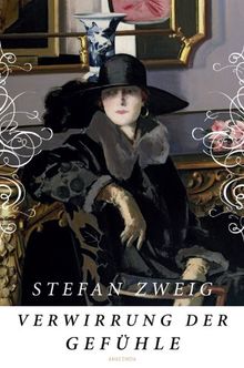 Verwirrung der Gefühle: Erzählungen