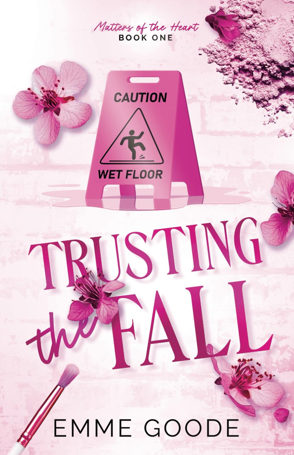 Emme Goode Trusting The Fall (Matters Of The Heart, Band 1)