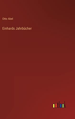 Einhards Jahrbücher