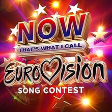 Now That's What I Call Eurovision / Various