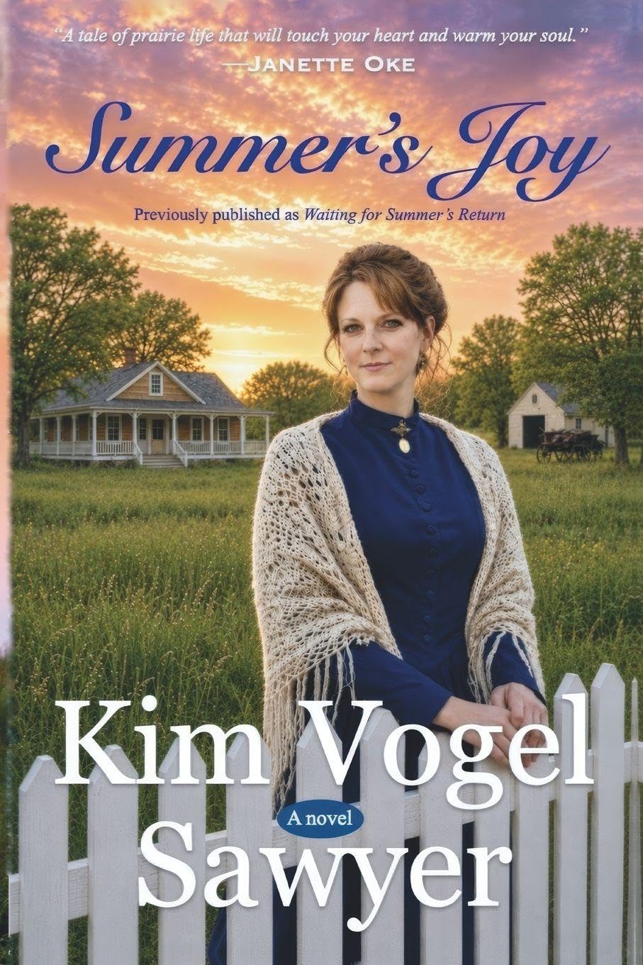Summer's Joy--previously published as Waiting for Summer's Return