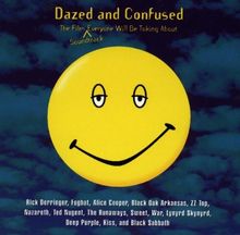 Dazed and Confused