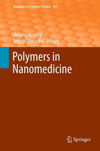 Polymers in Nanomedicine (Advances in Polymer Science)