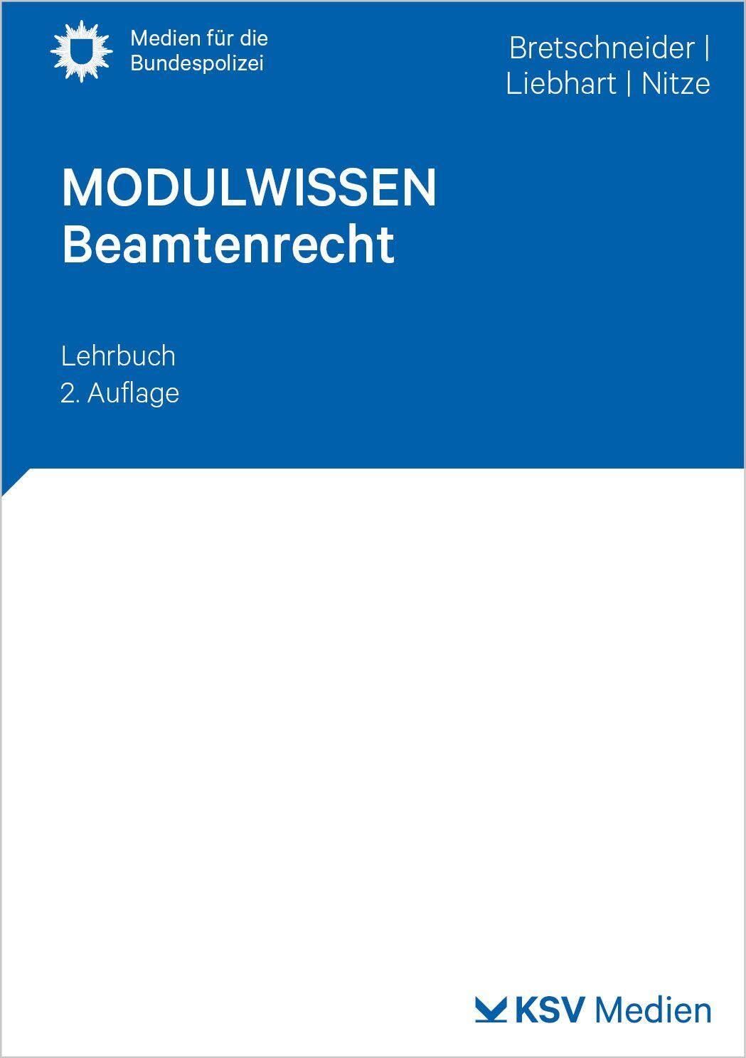 Bretschneider, Harald: MODULWISSEN Beamtenrecht